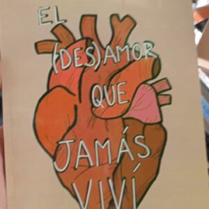 𝑳𝒊𝒃𝒓𝒐 𝑬𝒍 𝑫𝒆𝒔 𝑨𝒎𝒐𝒓 𝑸𝒖𝒆 𝑱𝒂𝒎𝒂́𝒔 𝑽𝒊𝒗𝒊́ 𝑻𝒂𝒑𝒂 𝑭𝒍𝒆𝒙𝒊𝒃𝒍𝒆